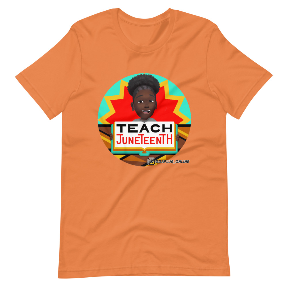 Teaching Juneteenth T-Shirt - Image 8