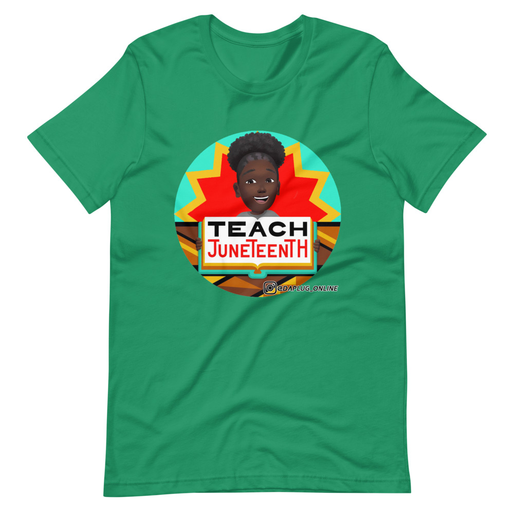 Teaching Juneteenth T-Shirt - Image 6