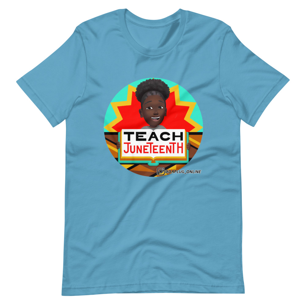 Teaching Juneteenth T-Shirt - Image 9