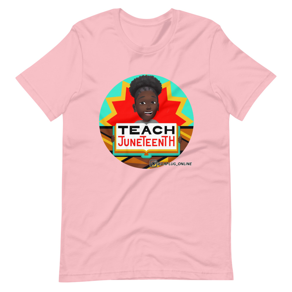 Teaching Juneteenth T-Shirt - Image 11