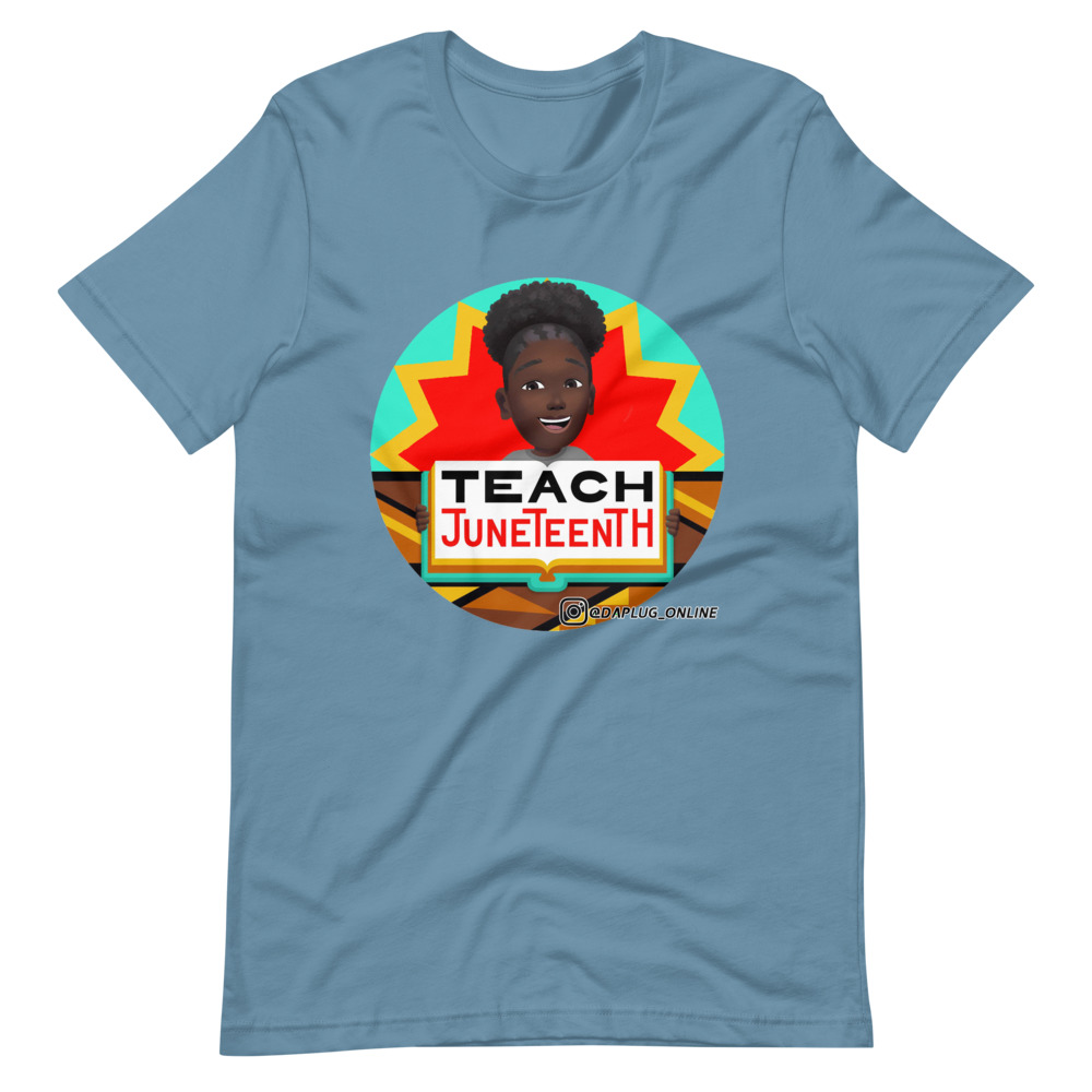Teaching Juneteenth T-Shirt - Image 7