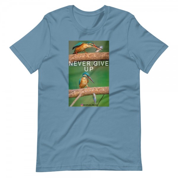 Never Give Up T-Shirt - Image 7