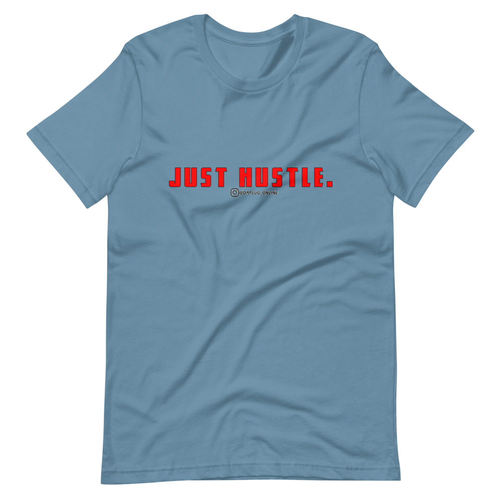 Just Hustle T-Shirt - Image 8