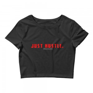 Just Hustle Crop Tee
