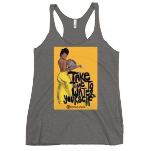 Water yourself Racerback Tank