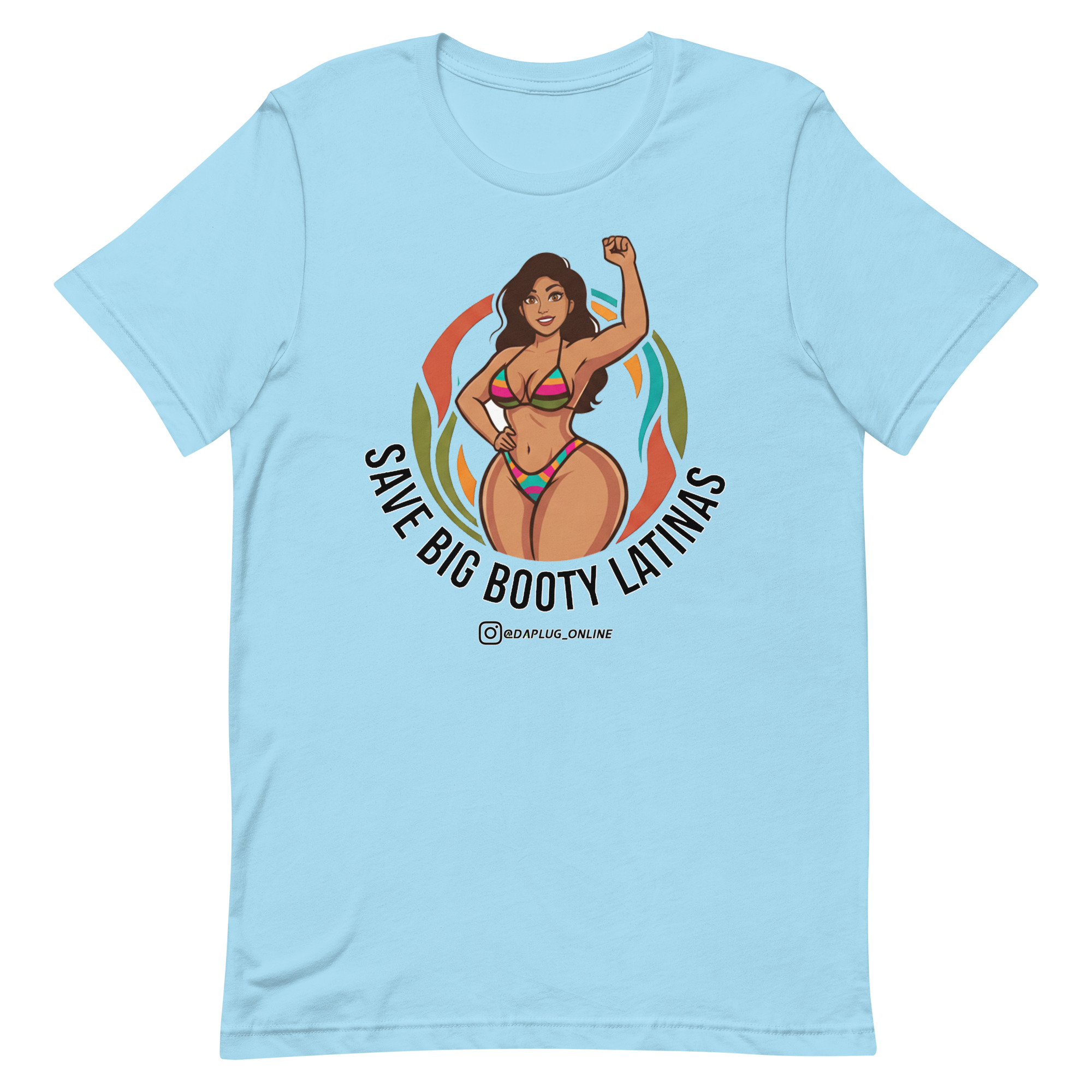 Save Big Booty Latinas t-shirt